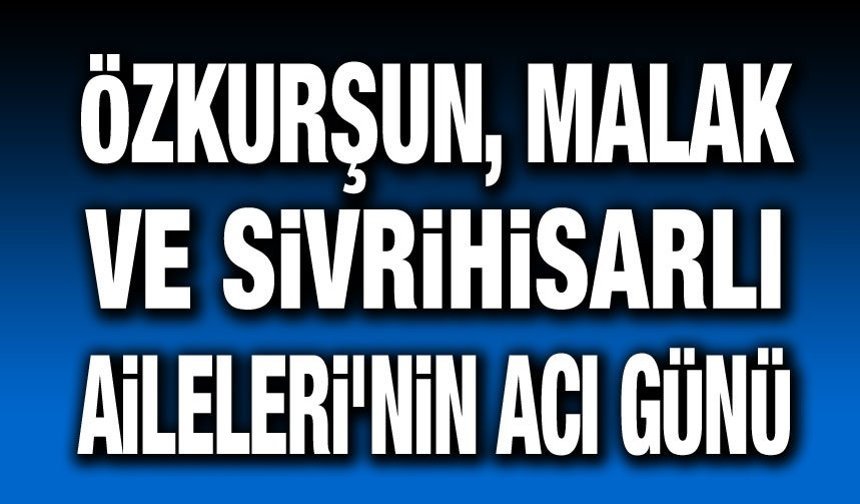 26 Nisan Afyon'da vefat edenler