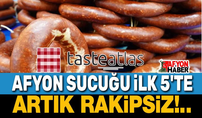 Afyon Sucuğu, TasteAtlas ilk 5'te