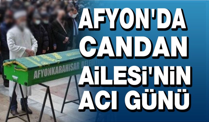 21 Mayıs Afyon'da vefat edenler