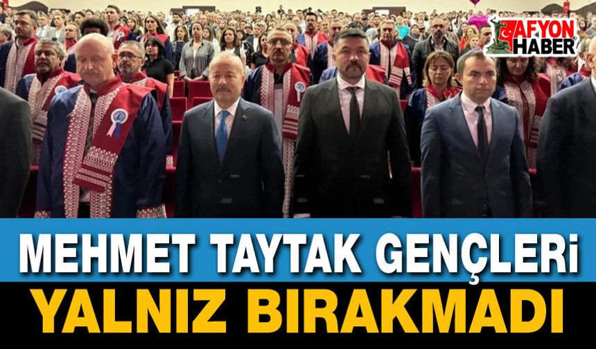 Mehmet Taytak Gençleri Yalnız Bırakmadı