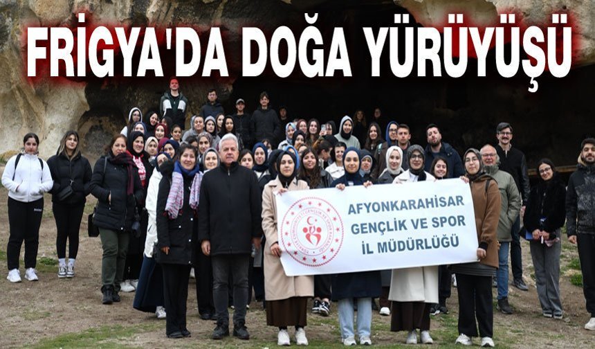 Frig Vadisi’nde Doğa Yürüyüşü