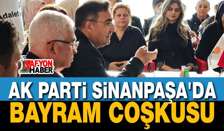 Sinanpaşa AK Parti Teşkilatı Bir Araya Geldi
