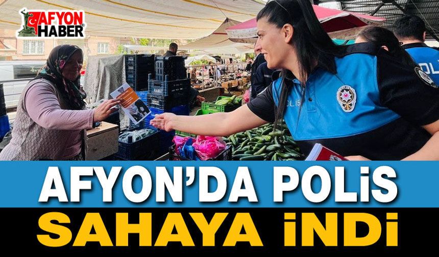 Afyon'da Polisi Sahaya İndi