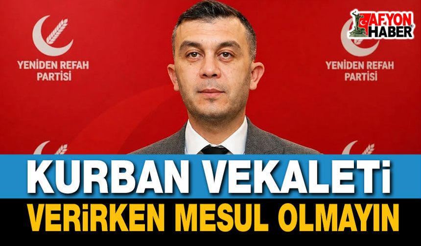 Yeniden Refah Partili Fehmi Güray Çakır uyardı