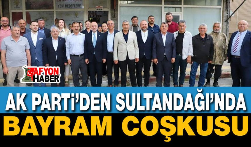 AK Parti Sultandağı Teşkilatında Bayram Coşkusu