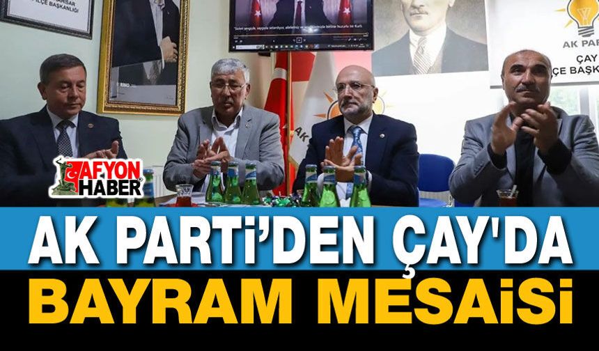 AK Parti Çay Teşkilatında Bayramlaşma Mesaisi