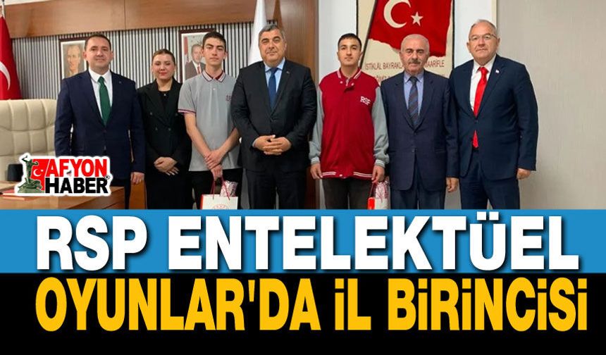 RSP Entelektüel Oyunlar'da İl Birincisi!