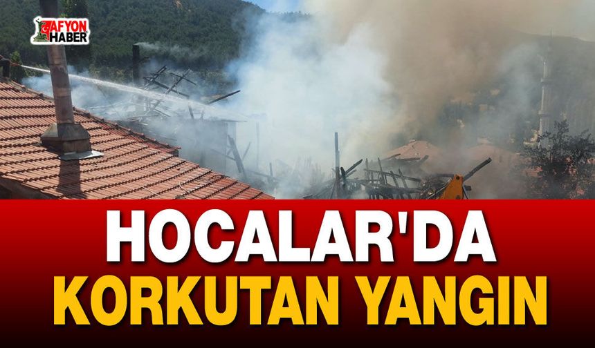 Afyon Hocalar'da korkutan yangın