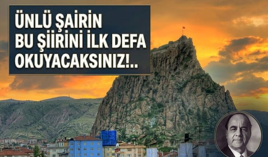 Ünlü şairin bu şiirini ilk defa okuyacaksınız!..