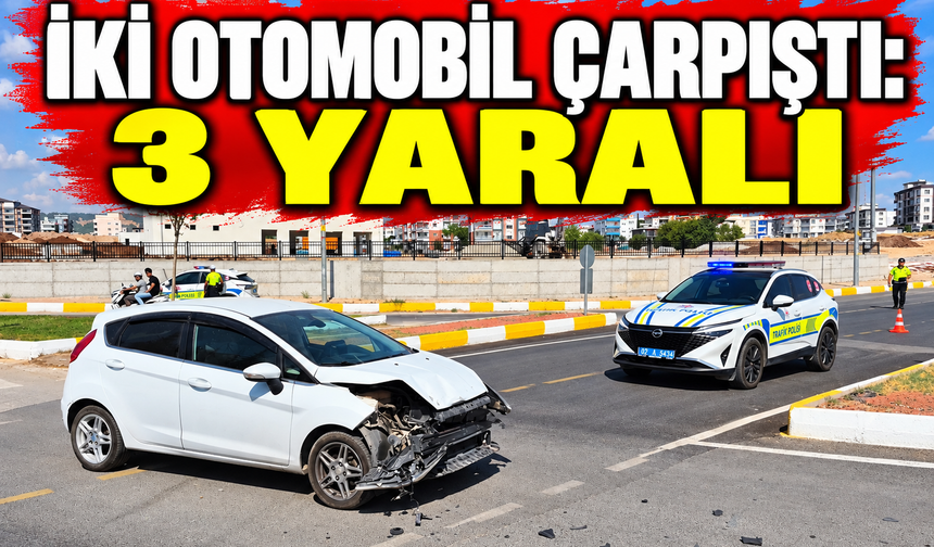 İki otomobil çarpıştı: 3 yaralı