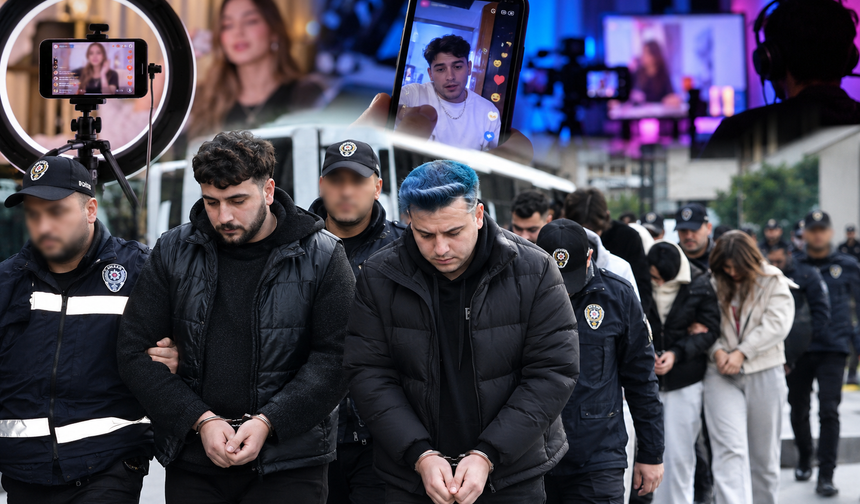 Sosyal medya fenomenlerine operasyon! 10 kişi gözaltına alındı