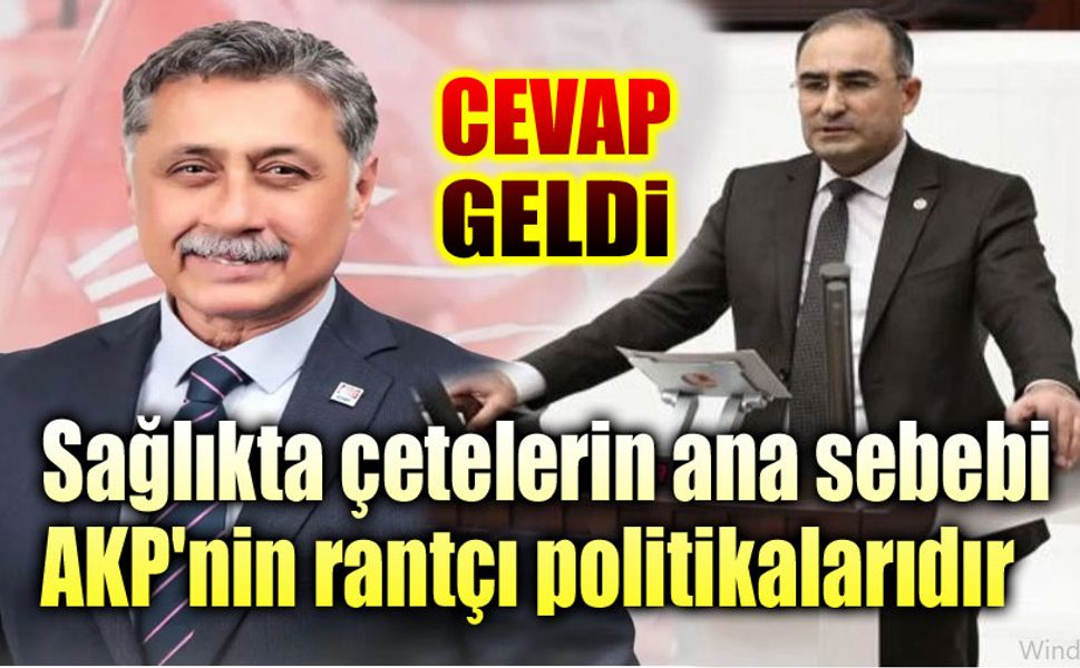 Yalçın Görgöz: Sağlıkta çetelerin sebebi AKP politikalarıdır