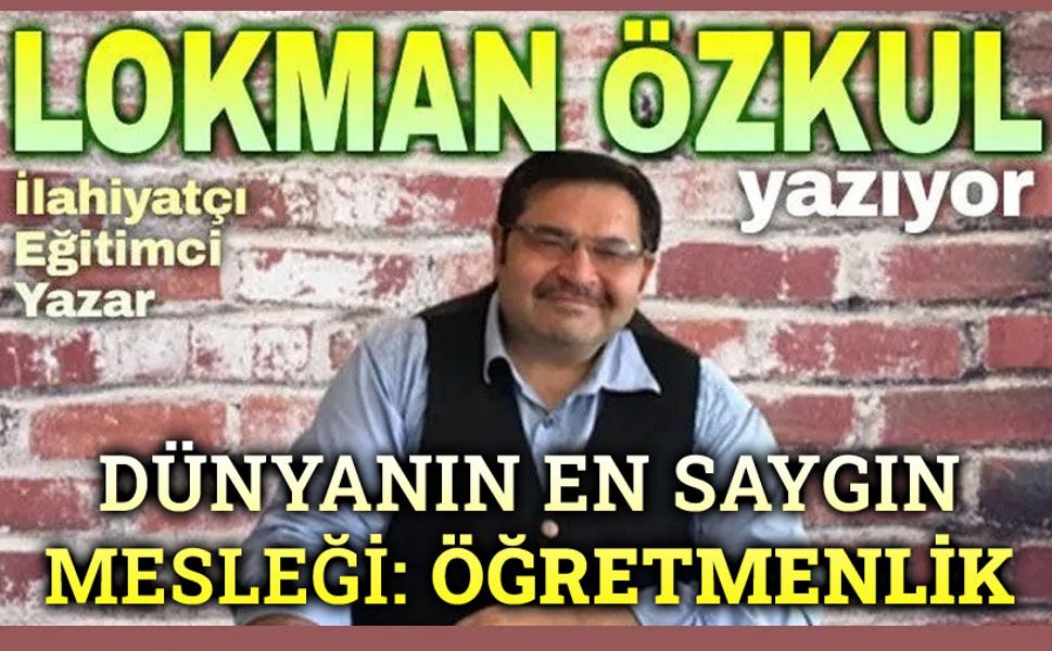 Dünyanın en saygın mesleği, öğretmenlik