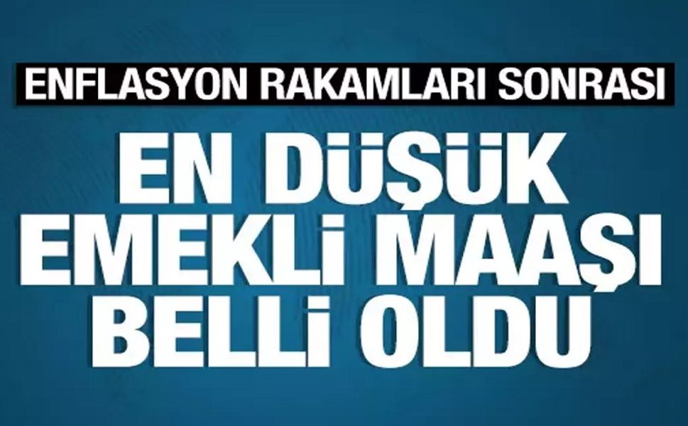 En düşük emekli maaşı belli oldu!..