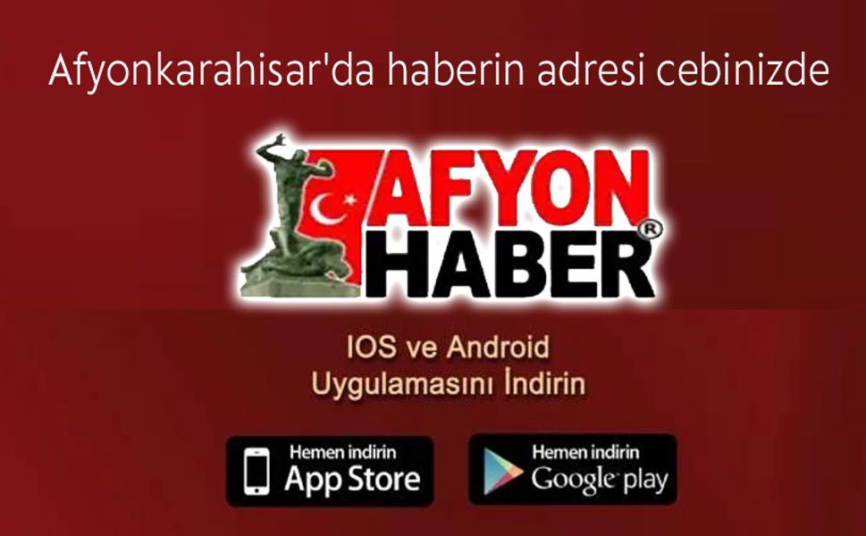 Afyonhaber Mobil uygulamalar yenilendi!.. Şimdi indirin!..