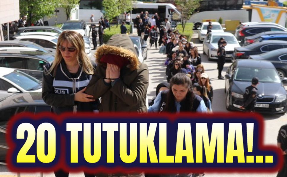 Büyük dolandırıcılık operasyonu, 20 tutuklama