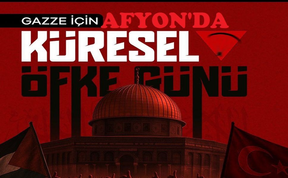 Afyon'da Küresel Öfke Günü Etkinliği
