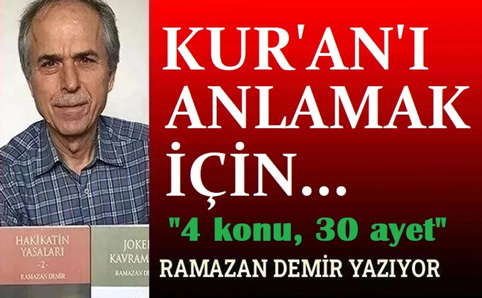 Kur'an'ı Anlamak İçin, 4 Konu 30 Ayet