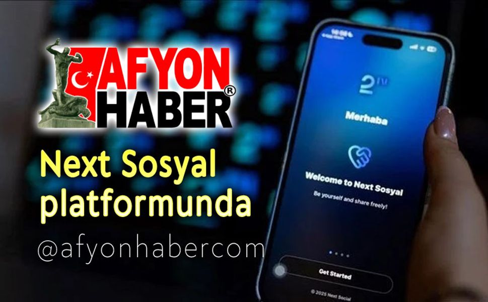 AfyonHaber, Next Sosyal'de!