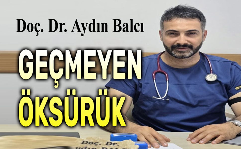 Kış aylarında geçmeyen öksürük