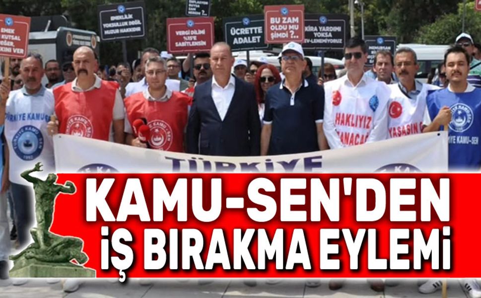 Kamu-Sen'den iş bırakma eylemi