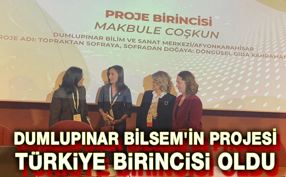 Dumlupınar BİLSEM’in Projesi Türkiye Birincisi oldu