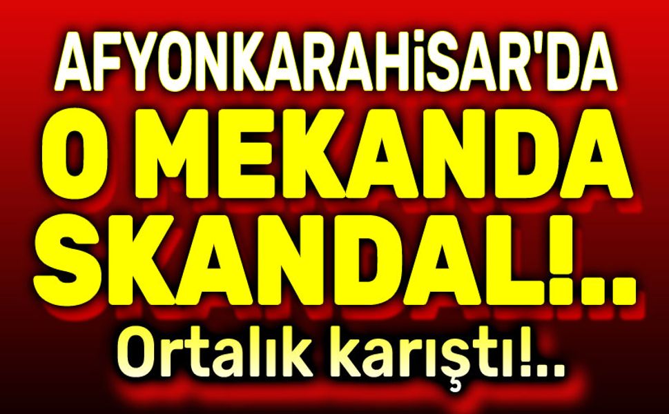 Afyon'da gece kulübünde skandal gece!..