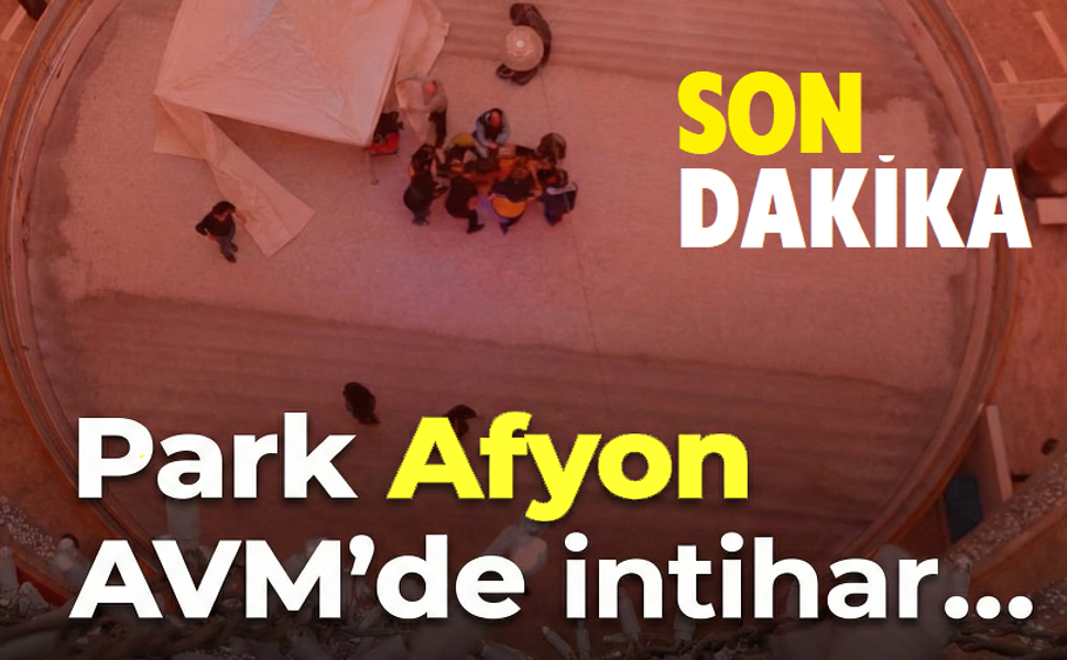 Afyon'da AVM'de dehsşet: Suyu içti, kendini boşluğa bıraktı