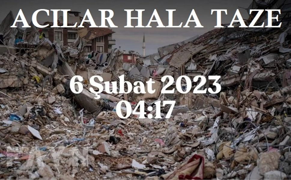 6 Şubat Asrın felaketi: Acılar hala taze