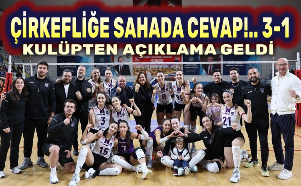 Zaferin Sultanları, çirkefliğe sahada cevap verdi!..