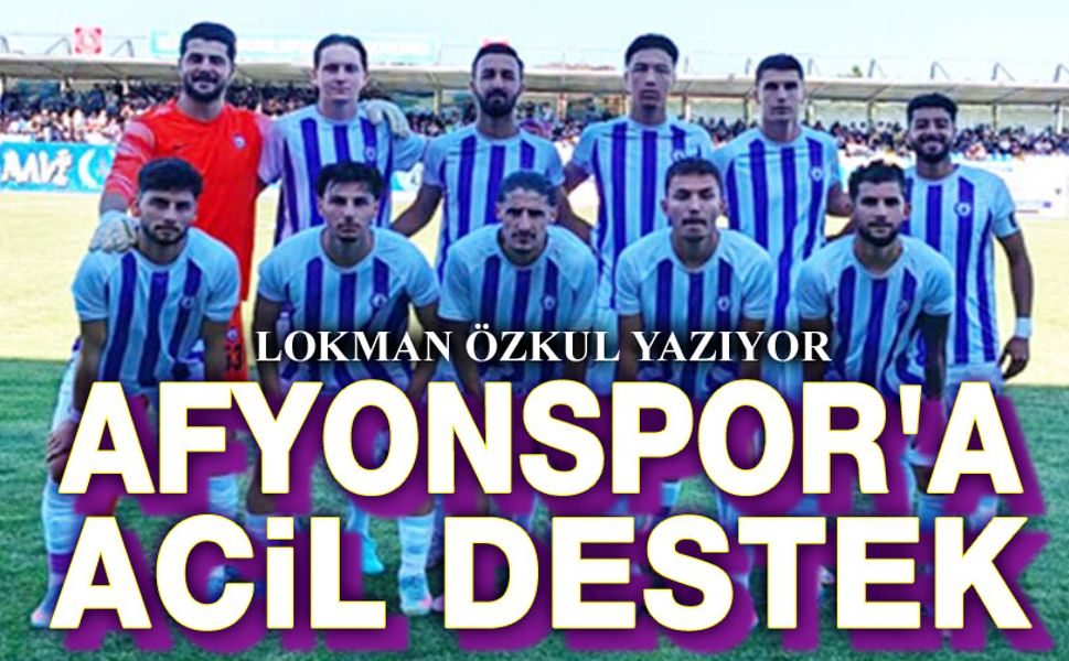 Afyonspor'a acil destek...