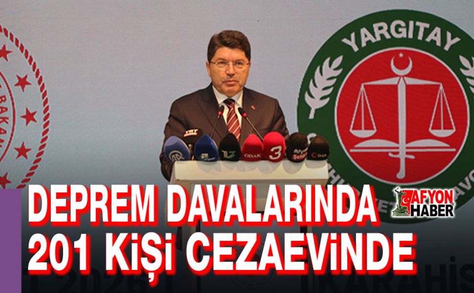 Bakan Tunç: Deprem davalarında 201 kişi cezaevinde