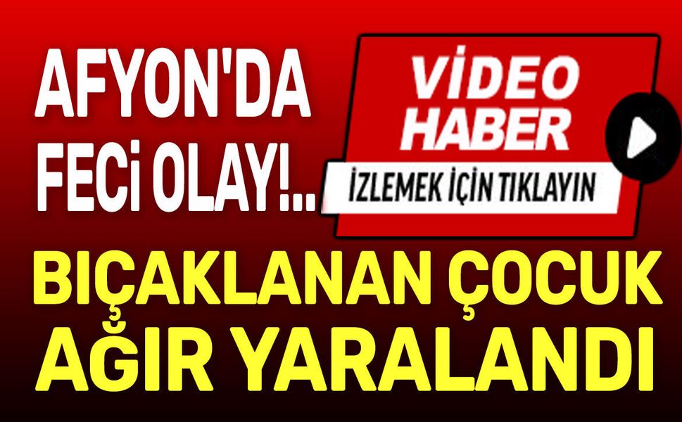 Afyon'da feci olay!.. İşte şok video haber!..