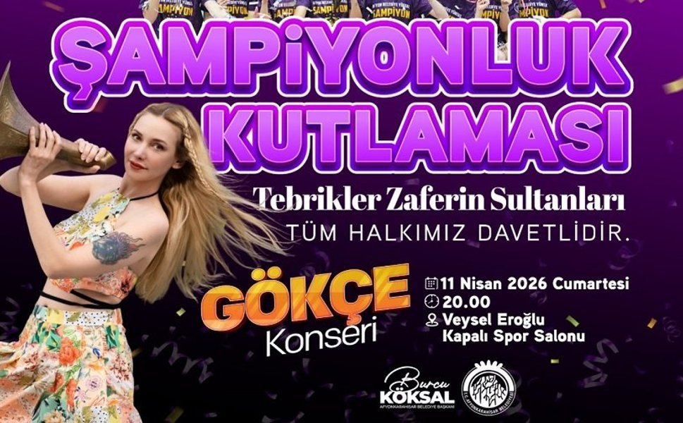 Gökçe, şampiyon voleybolcularımız için geliyor