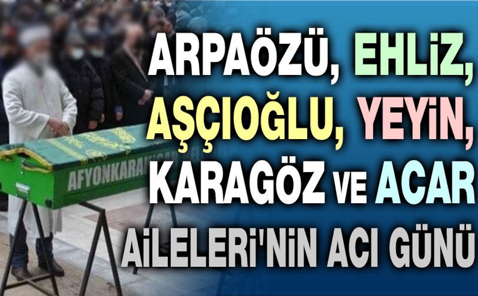 3 Haziran 2026 Afyon'da vefat edenler