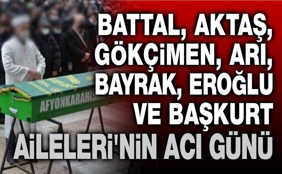 23-24 Haziran Afyon'da vefat edenler