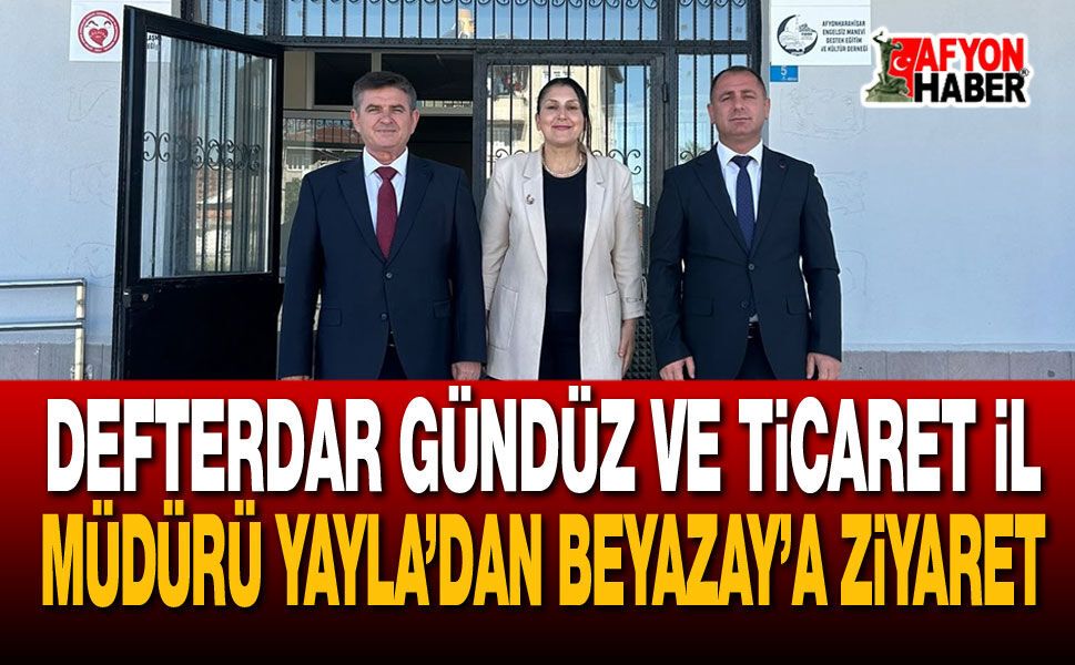 Afyon’da Protokolden Beyazay Derneği’ne ziyaret