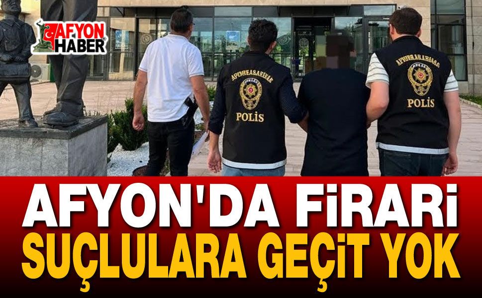 Afyon'da Suçlulara Geçit Yok
