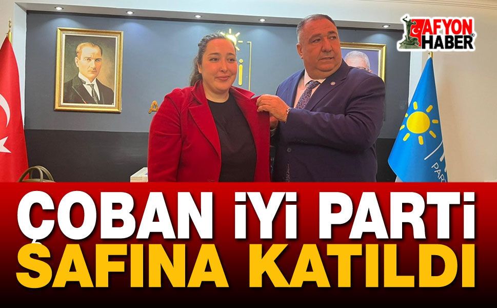 Avukat Tuğçe Çoban İYİ Parti Safına Katıldı