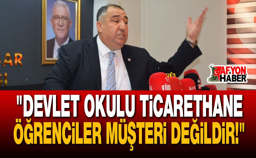"Devlet Okulu Ticarethane, Öğrenciler Müşteri Değildir!"