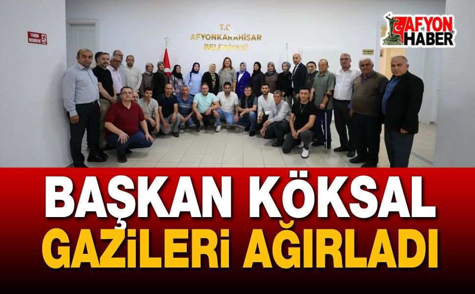 Başkan Köksal Gazileri Ağırladı
