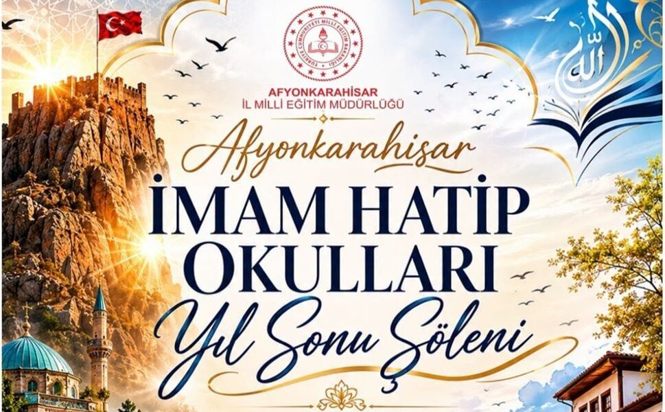 Afyon'da İmam Hatip Okulları Yıl Sonu Şöleni