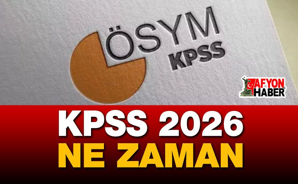 KPSS 2026 Ne Zaman?