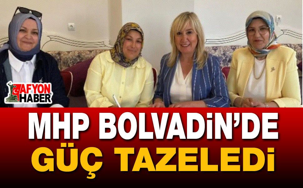 MHP Bolvadin’de Güç Tazeledi