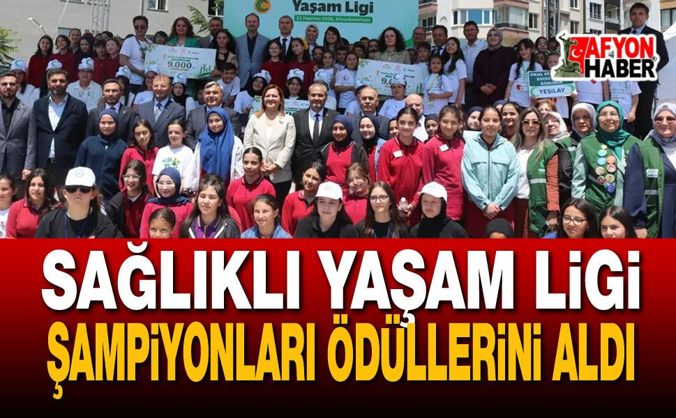 Sağlıklı Yaşam Ligi Şampiyonları Ödüllerini Aldı
