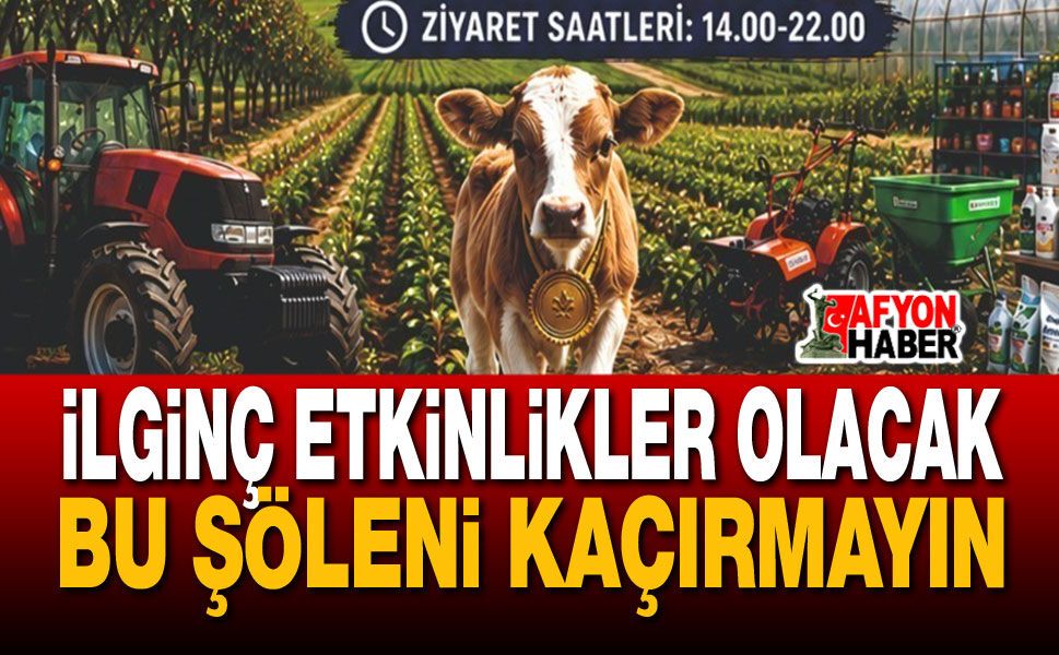 Afyon Sultandağı'nda tarım ve üretim şöleni