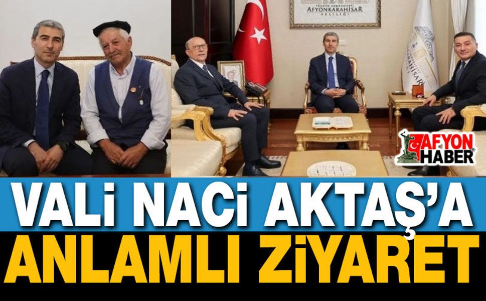 Vali Naci Aktaş’a Anlamlı Ziyaret