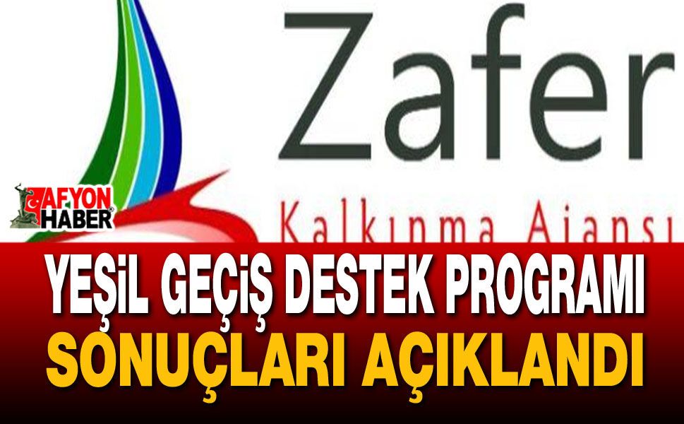 Yeşil Geçiş Destek Programı Sonuçları Açıklandı