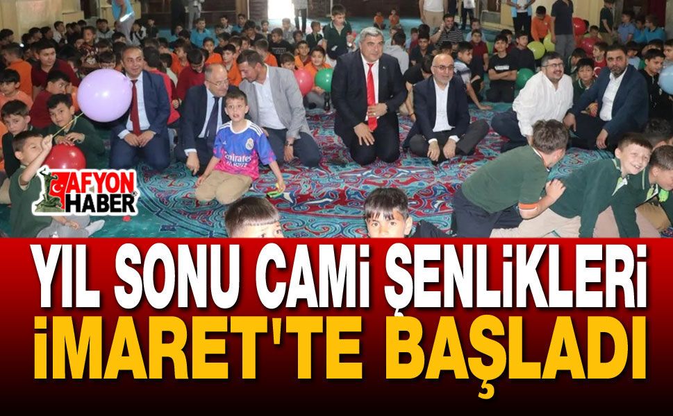 Yıl Sonu Cami Şenlikleri İmaret'te Başladı