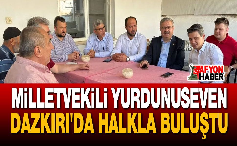 Milletvekili Yurdunuseven’den Afyonkarahisar’da Yoğun Program